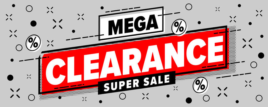 Clearance Sale!!